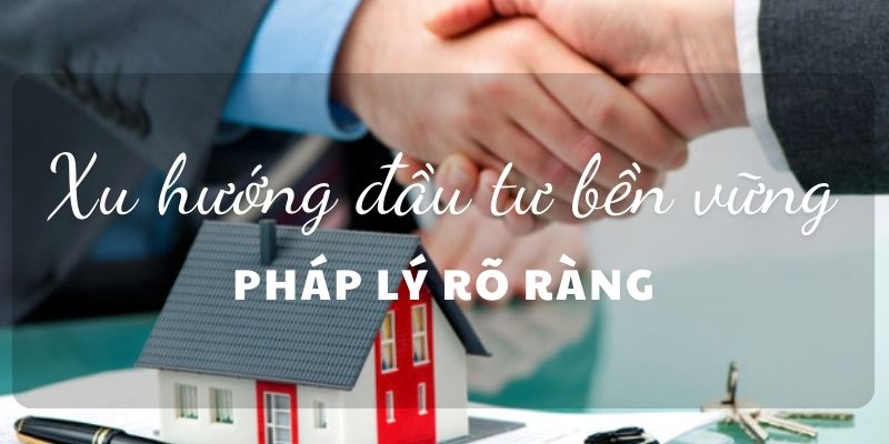 Những xu hướng nào nổi bật trong đầu tư nhà đất hiện nay