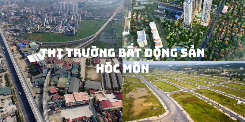 Thị trường bất động sản Hóc Môn