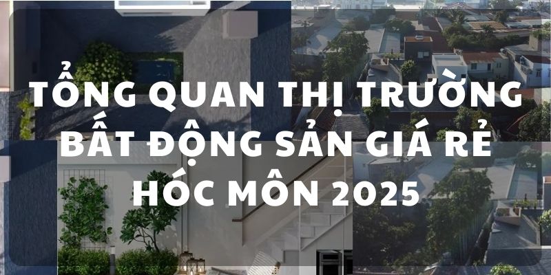 bất động sản giá rẻ Hóc Môn