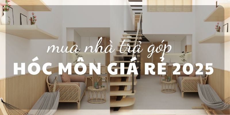 mua nhà trả góp Hóc Môn