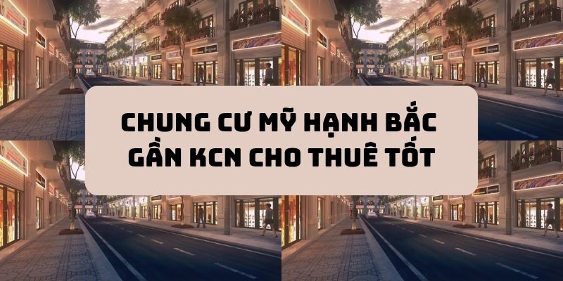 chung cư mỹ hạnh bắc