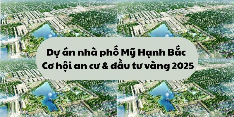 du an nha pho my hanh bac