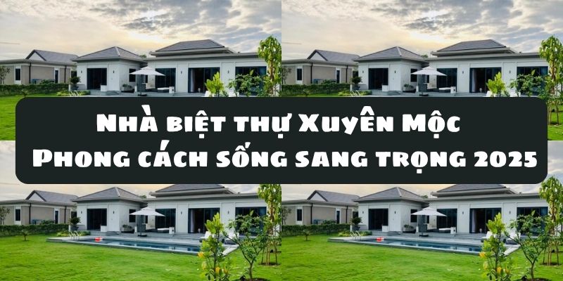 nha biet thu xuyen moc