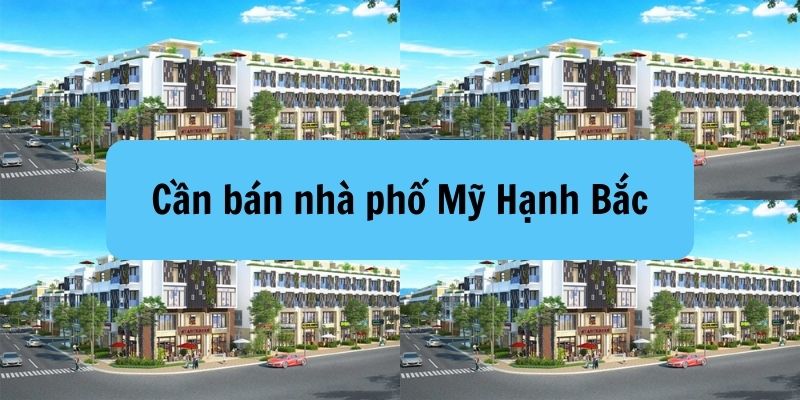 nha pho my hanh bac